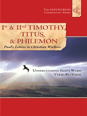 cover image of 1st and 2nd Timothy, Titus, and Philemon Paul's Letters to Christian Workers